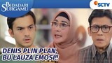 Keputusan Denis Memancing Emosi Orang! Sebenernya Ada Apa? | Bidadari Surgamu Episode 271