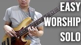 Learn this EASY BASS SOLO in Worship