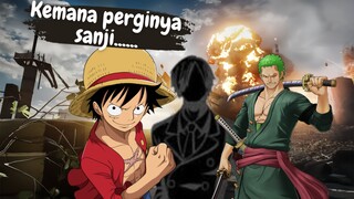 TRIO MONSTER TIDAK BERSAMA, SANJI MENGHILANG !!!