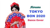 Namewee | TOKYO BON | Dance Cover | Makudonarudo
