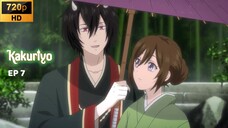 Ep 7 - Kakuriyo no Yadomeshi [SUB INDO]