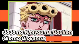 "Aku, Giorno Giovanna, Ingin Menjadi Bintang Mafia"