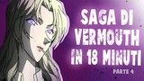 SAGA DI VERMOUTH IN 18 MINUTI - PARTE 4 [DETECTIVE CONAN DA ZERO]