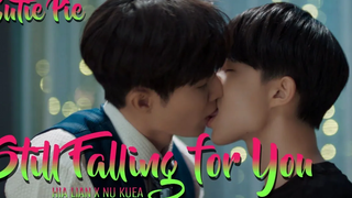 Hia Lian x Kuea - Still Falling for you Cutie Pie Series BL Kiss ZeeNuNew นิ่งเฮียก็หาว่าซื่อ