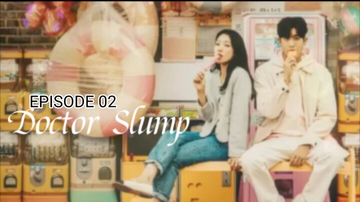 Doctor Slump Eps 02 [Sub Indo]
