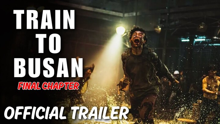 Train to Busan 3 First Trailer 2024 | REDEMPTION 2024  | Zombie Movie   FANMADE