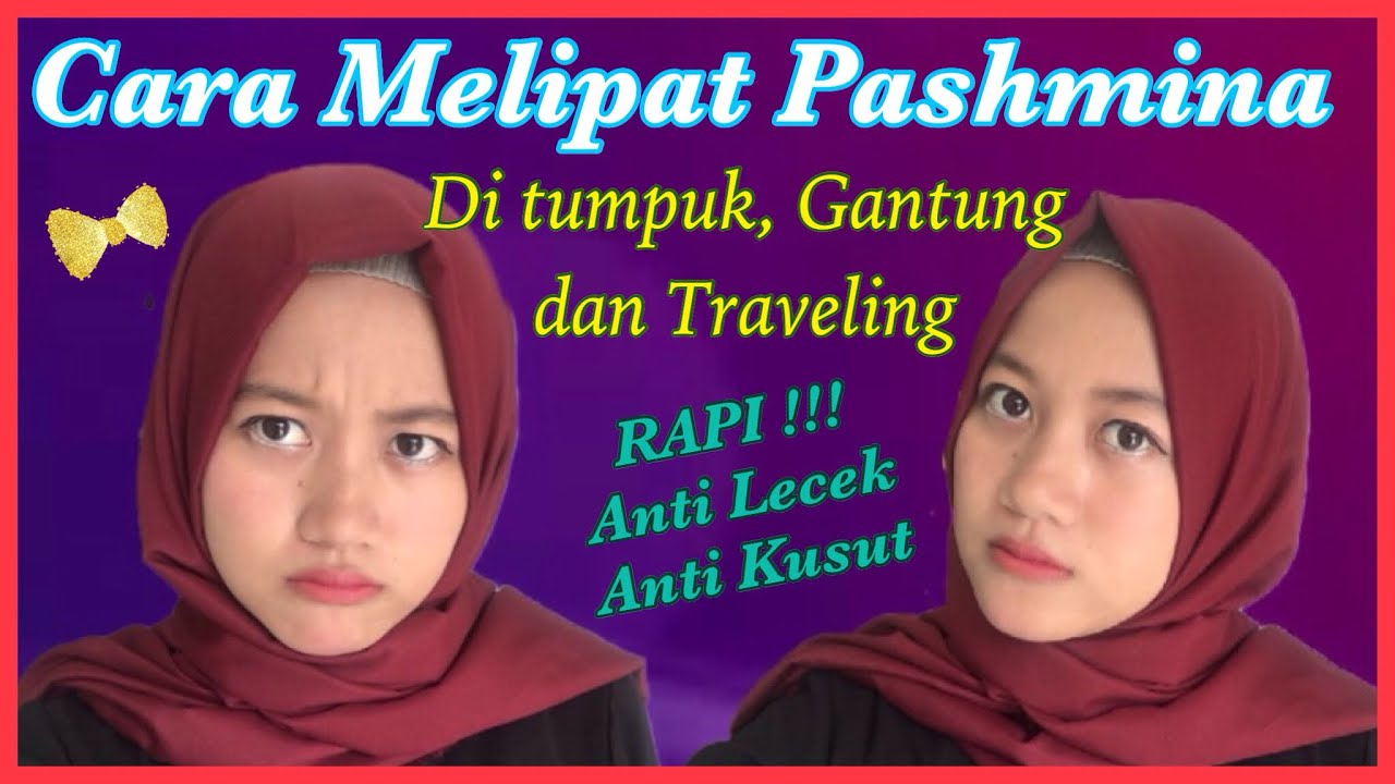 Cara Melipat Menyimpan Jilbab Pashmina Anti Lecek Kusut Nmy Hijab Tutorials Bilibili