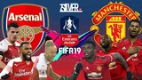 FIFA 19 - อาร์เซนอล VS แมนยู - FA CUP [รอบที่4]