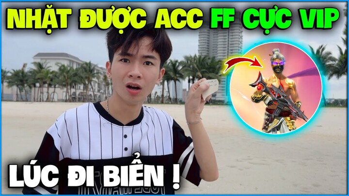 NTN sốc nặng khi “ Nhặt Được Acc Free Fire Cực Vip ” lúc đi biển , bỏ nick tâm huyết ?