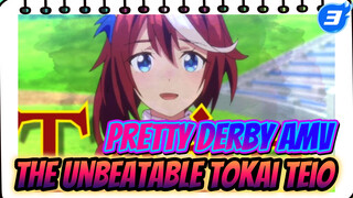 The Legend of the Unbeatable Emperor, Is About To Begin! | Tokai Teio / Pretty Derby_3