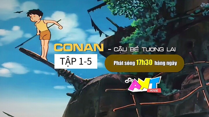 CONAN CẬU BÉ ĐẾN TỪ TƯƠNG LAI - THUYẾT MINH (TRỌN BỘ 26 TẬP)TẬP 1 - 5