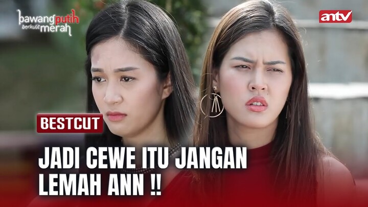 Eliza Gaterima Keluarganya Disakitin !! | BestCut Bawang Putih Berkulit Merah ANTV Eps 109 (1/2)