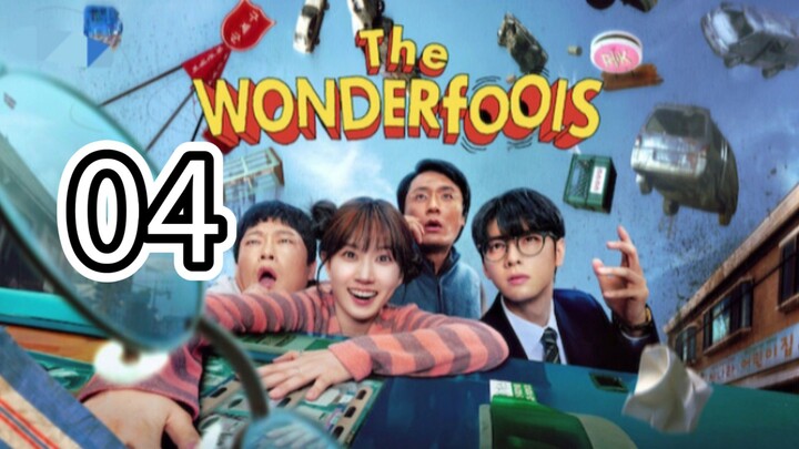🇰🇷 THE WONDERFOOLS (Eng Sub) Episode 4