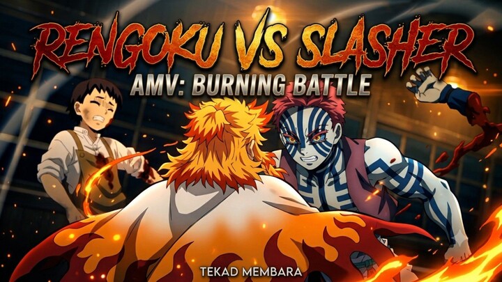 Rengoku vs Slasher /AMV/ Kimetsu No Yaiba
