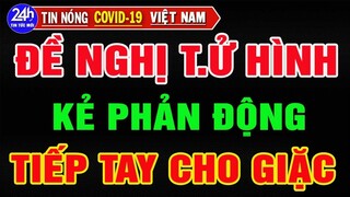 🔥Tin Tức Nhanh Và Chính Xác Nhất Ngày 27/11/2021/Tin Nóng Chính Trị Việt Nam và Thế Giới