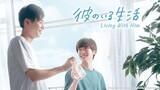 Living With Him | Episode 3 ENGSUB