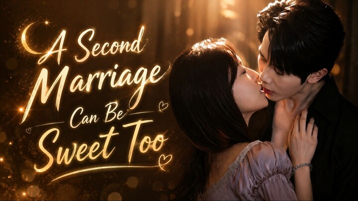 A Second Marriage Can Be Sweet Too