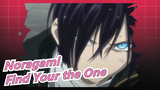 [Noragami/Mashup/Epic] Find Your the One, it's All Right to Live Alone