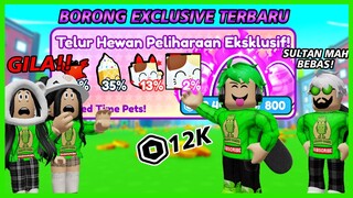 AMAZING! Habiskan 12000 Robux Untuk Dapatkan Pet Exclusive Terbaru Pet Simulator X