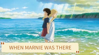 ANIME REVIEW || WHEN MARNIE WAS THERE