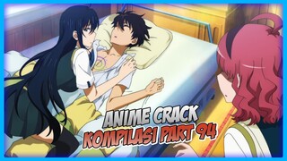 Ketika Kalian Kesurupan | Anime Crack Indonesia PART 94