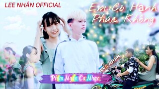 TRONG TÌNH YÊU NÀY - EM CÓ HẠNH PHÚC KHÔNG | LEE NHÂN | OFFICIAL MUSIC VIDEO