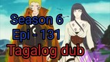 Episode 131 / Season 6 @ Naruto shippuden  @ Tagalog dub