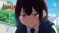 Bad Girl - Offcial Trailer【Toàn Senpaiアニメ】
