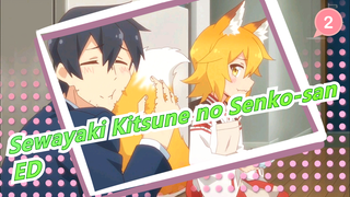 Ayo Rasakan Keimutan Sen! / ED Tak Perlu Dikatakan (Versi Lengkap) | Sewayaki Kitsune no Senko-san_2