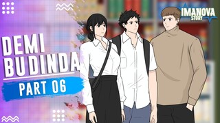 DEMI BU DINDA PART 6 -Drama Animasi