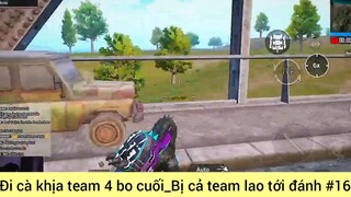 đi cà khịa team 4 bo cuối #6