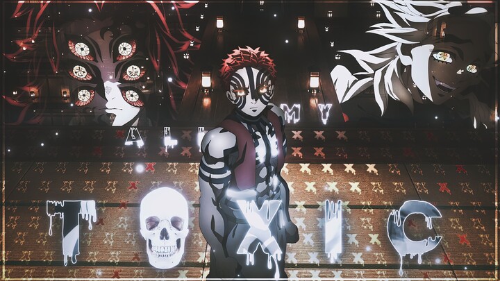 Toxic💀☣️ "Akaza" [AMV/Edit] ~ Demon Slayer S3
