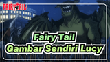 Fairy Tail|【Gambar Sendiri】Aku tak pernah lihat Naga kelainan seperti ini!