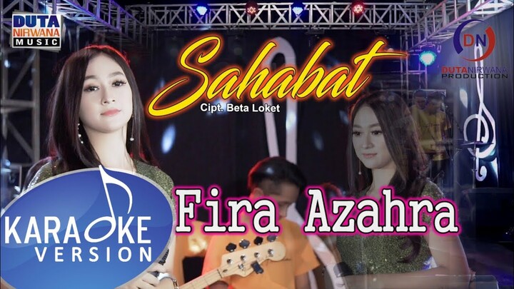 Fira Azahra - Sahabat (OFFICIAL KARAOKE VERSION)
