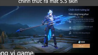 chính thức ra mắt 5.5 skin p3 #songvigame