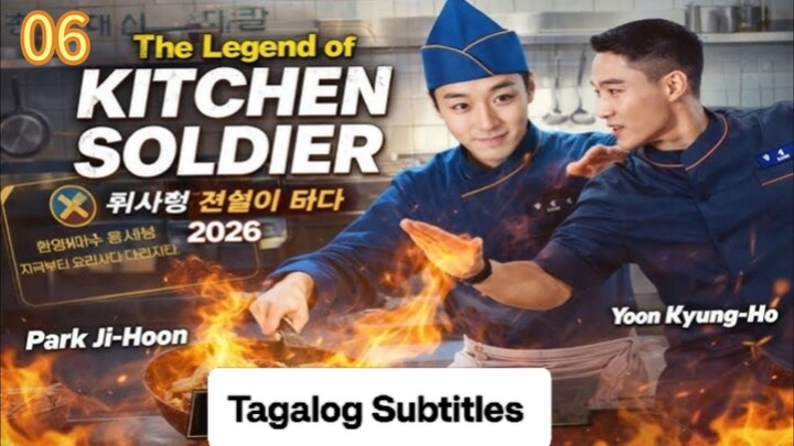 Kdrama:"The Legend Of The Kitchen Soldier"(Captain Lee's plot)EP.6