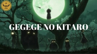 DULU SAMPAI TAKUT NONTONNYA: GEGEGE NO KITARO