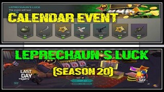 "CALENDAR EVENT" | LEPRECHAUN LUCK | SEASON 20    - Last Day On Earth: Survival