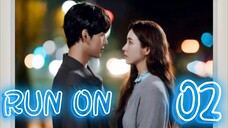 런 온 RUN ON EP 2 ENG SUB