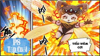 Toàn Chức Pháp Sư Phần 8 Tập 100 Tập cuối | Tiểu Viêm Cơ Hồi Sinh