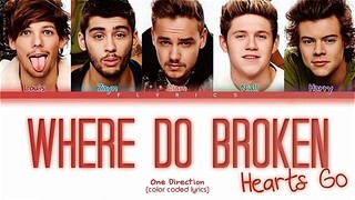 One Direction Where Do Broken Hearts Go Lyrics (Color Coded Lyrics) (sped up + reverb)