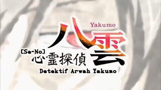 Detektif Arwah Yakumo [indo sub] Ep 01