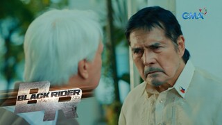 May anak ka, William! | Black Rider