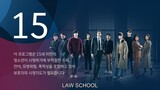 Law School (2021) Ep. 11