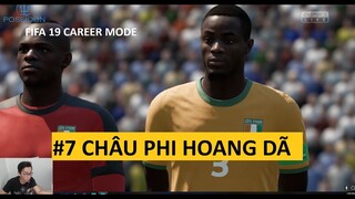 ĐI CHÂU PHI | WOLVES CAREER MODE FIFA 19 #7