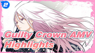 [Guilty Crown AMV / Highlights] Never Regret Watching Guilty Crown_2