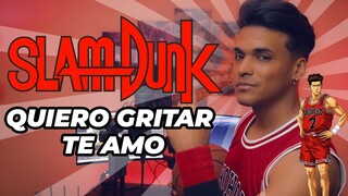 SLAM DUNK! - Quiero Gritar Te Amo (Cover español) Omar Cabán