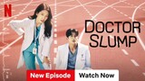 [1080P] Ep 10 DOCTOR SLUMP 2024 {ENG SUB}