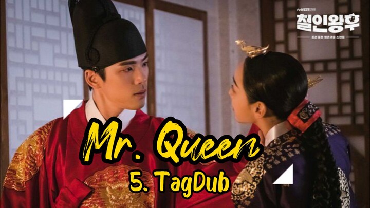 5- Mr. Queen 👑 TagDub kdrama ✔️