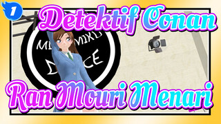 [Detektif Conan / MMD] Ran Mouri Menari - Burenai Eye (Hatsune Miku)_1